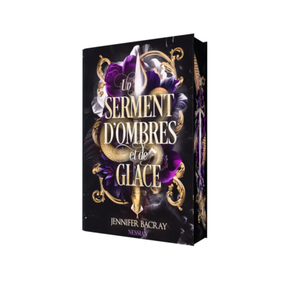 Un serment d'ombres et de glace - JENNIFER BACRAY